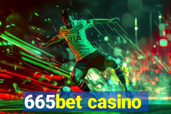 665bet casino